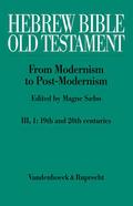 Hebrew Bible / Old Testament. III: From Modernism 