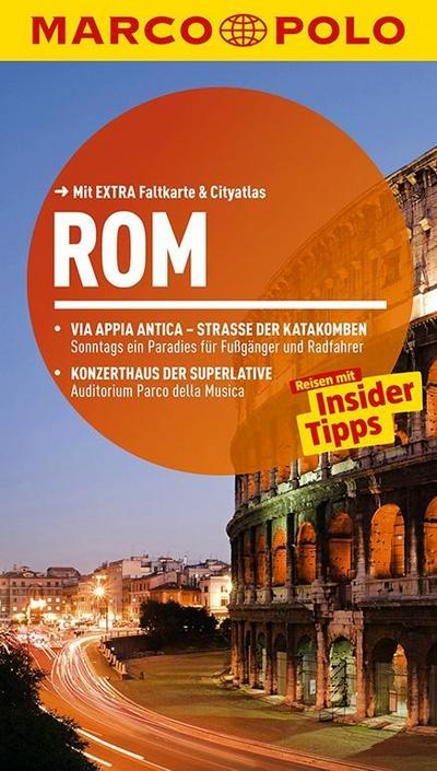 MARCO POLO Reiseführer Rom: Reisen mit Insider-Tipps. Mit EXTRA Faltkarte & Cityatlas