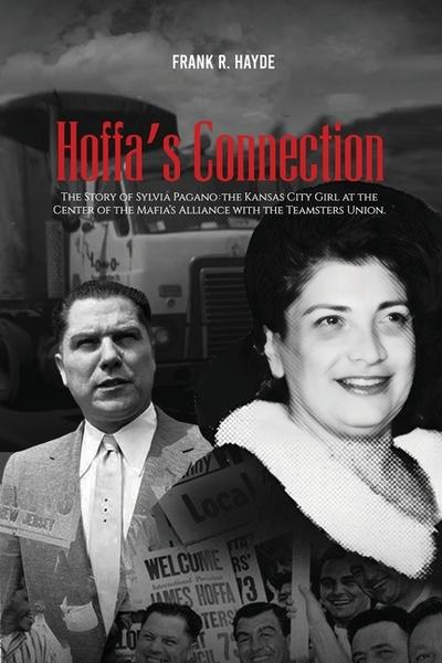 HOFFA’S CONNECTION