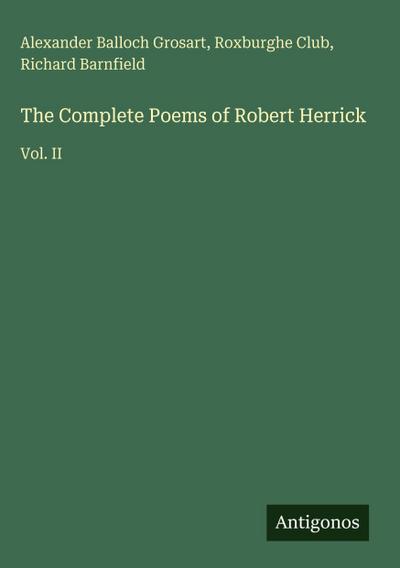 The Complete Poems of Robert Herrick