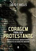 Coragem para ser protestante
