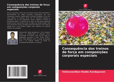 Consequência dos treinos de força em composições corporais especiais
