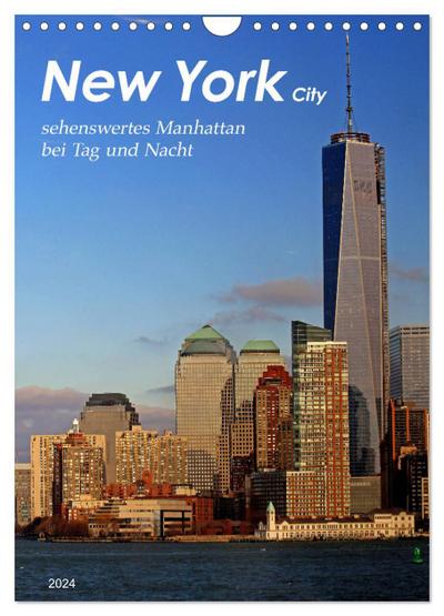New York - sehenswertes Manhattan bei Tag und Nacht (Wandkalender 2024 DIN A4 hoch), CALVENDO Monatskalender