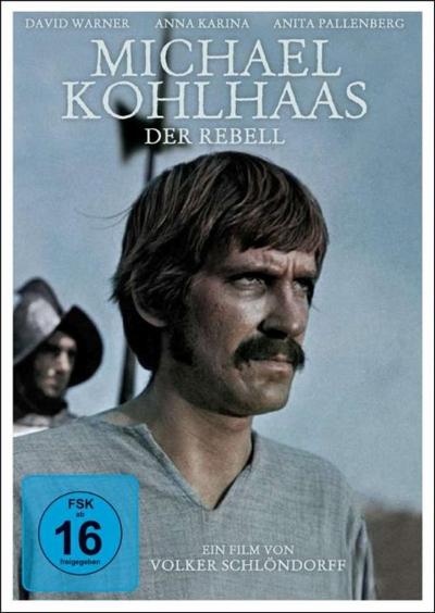 Michael Kohlhaas - Der Rebell