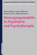 Versorgungsmodelle in Psychiatrie und Psychotherap