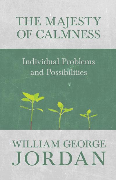 The Majesty of Calmness