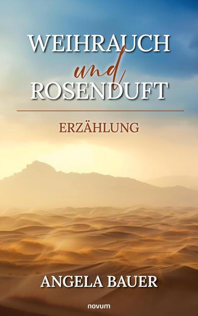 Weihrauch und Rosenduft