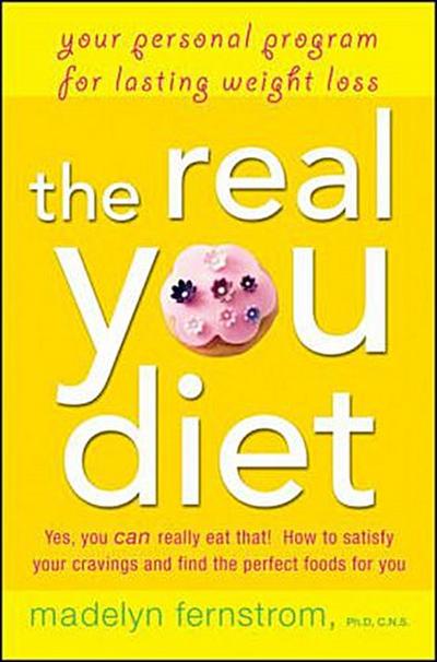 The Real You Diet