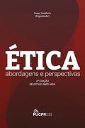 Ética: Abordagens e Perspectivas
