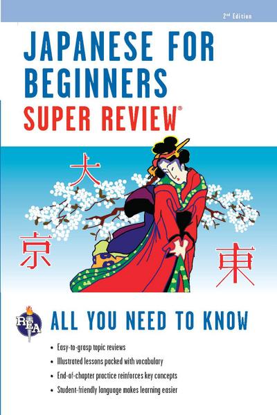 Japanese for Beginners Super Review - 2nd Ed.
