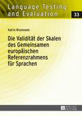 Die Validität der Skalen des Gemeinsamen europäisc