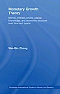 Monetary Growth Theory