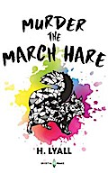Murder the March Hare