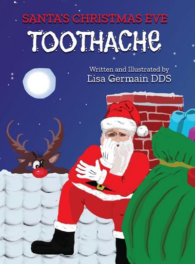 Santa’s Christmas Eve Toothache