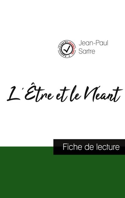 L’Être et le Néant de Jean-Paul Sartre (fiche de lecture et analyse complète de l’oeuvre)