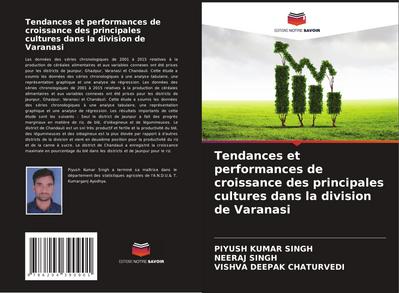 Tendances et performances de croissance des principales cultures dans la division de Varanasi