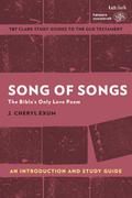 Song of Songs: An Introduction and Study Guide