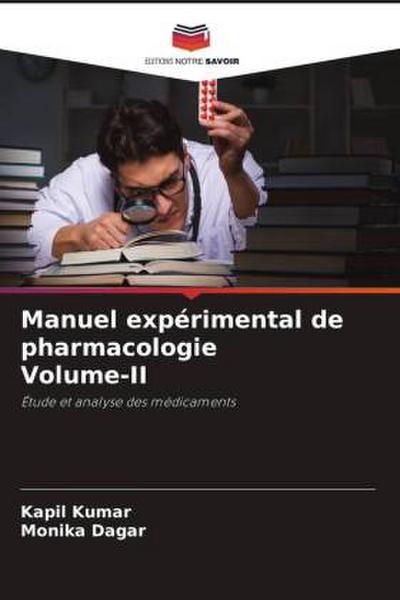 Manuel expérimental de pharmacologie Volume-II