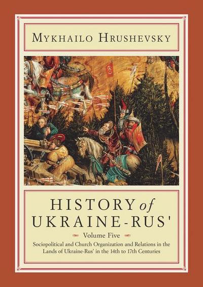 History of Ukraine-Rus’