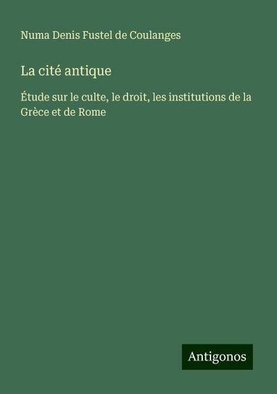La cité antique