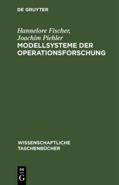 Modellsysteme der Operationsforschung