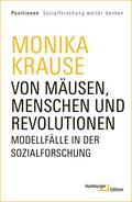 Von Mäusen, Menschen und Revolutionen