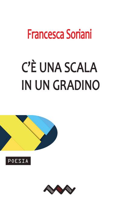 Soriani, F: C’è una scala in un gradino