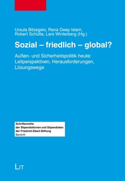 Sozial - friedlich - global?