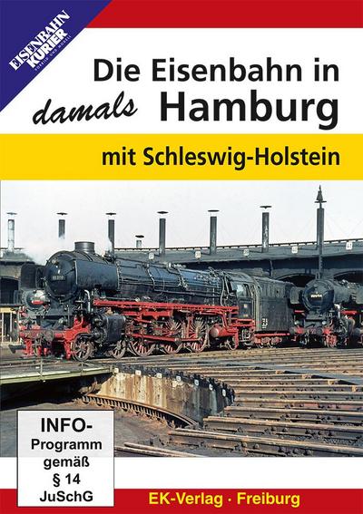 Die Eisenbahn in Hamburg - damals