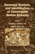Recovery, Analysis, and Identification of Commingled Human Remains