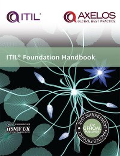 ITIL Foundation Handbook