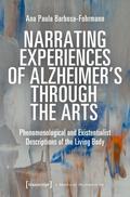 Narrating Experiences of Alzheimer’s Through the Arts