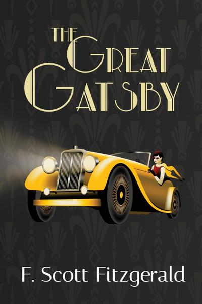 The Great Gatsby (A Reader’s Library Classic Hardcover)