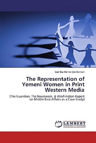 The Representation of Yemeni Women in Print Western Media