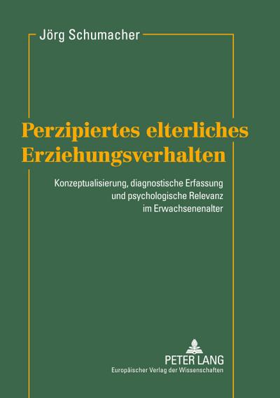 Perzipiertes elterliches Erziehungsverhalten