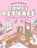 Cozy World - Comfy Pet Café (mit Stickern)