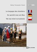So spricht man am Bau