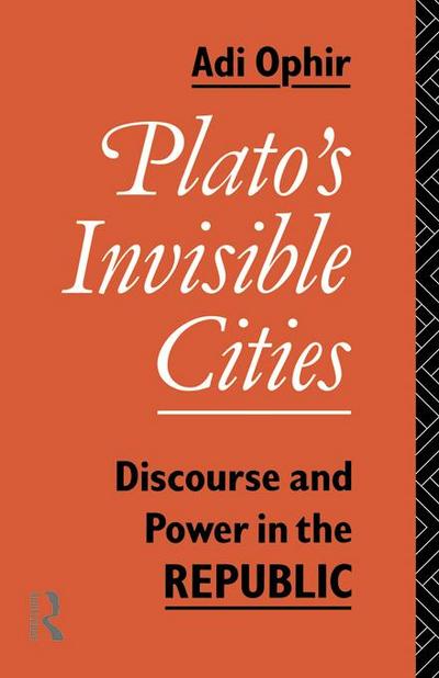 Plato’s Invisible Cities