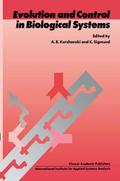 Evolution and Control in Biological Systems