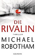Die Rivalin von Michael Robotham | Ebook