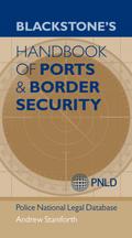 Blackstone’s Handbook of Ports & Border Security