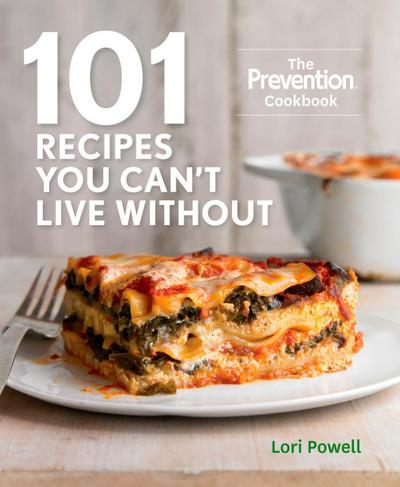 101 Recipes You Can’t Live Without