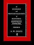 The Sociology and Professionalization of Economics