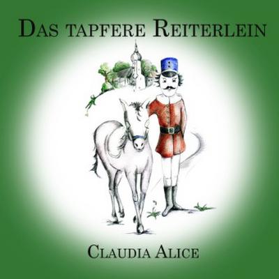 Das tapfere Reiterlein