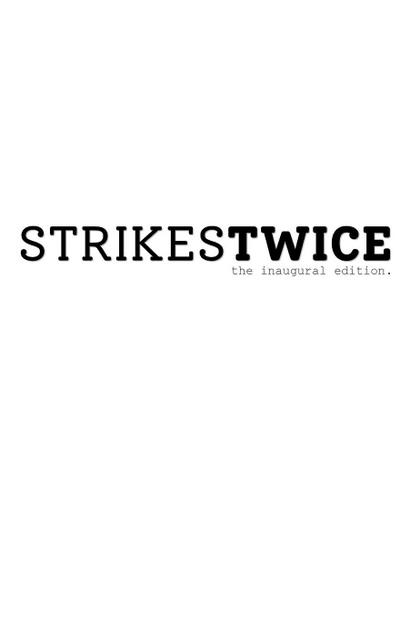 Strikes Twice