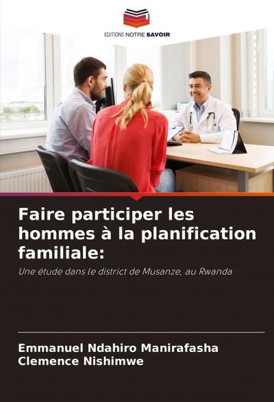 Faire participer les hommes à la planification familiale: