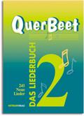 QuerBeet, Das Liederbuch 241 Neue Lieder