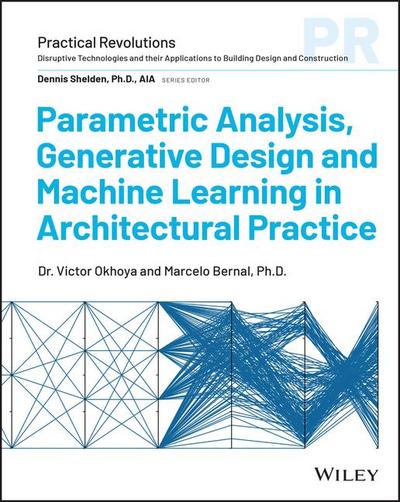 Parametric Analysis and Generative Design in Archi tectural Practice