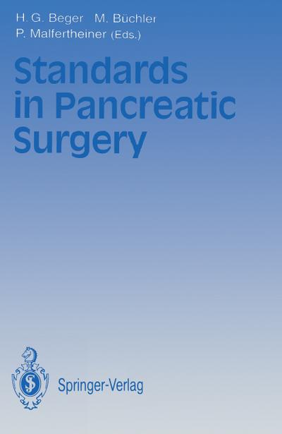 Standards in Pancreatic Surgery