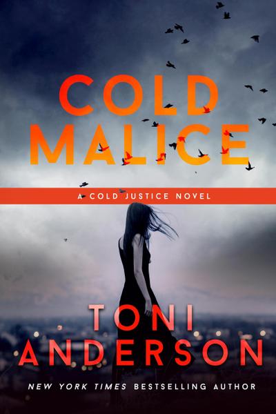 Cold Malice (Cold Justice)